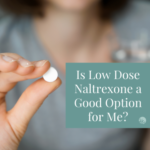 What to Avoid When Taking Low Dose Naltrexone